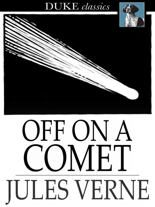 Title details for Off on a Comet by Jules Verne - Wait list